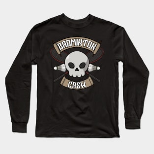 Badminton crew Jolly Roger Long Sleeve T-Shirt